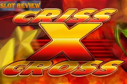 Criss Cross e-gaming Slot Review